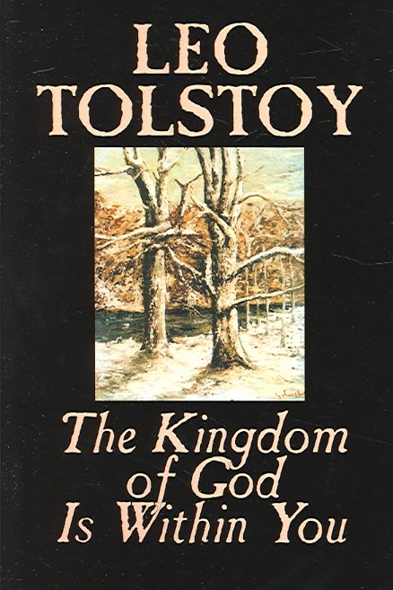 The Kingdom of God is within You By Leo Tolstoy 9780809593293