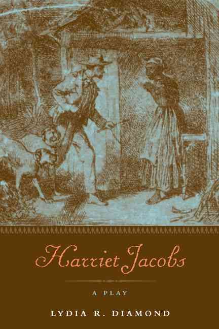 Harriet Jacobs By Lydia R. Diamond 9780810127166 (Paperback)