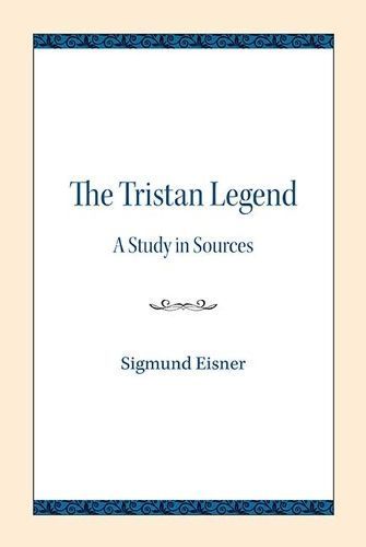 The Tristan Legend By Sigmund Eisner 9780810138346 (Paperback)