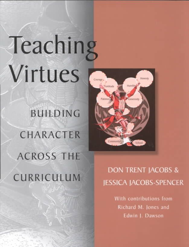 Teaching Virtues By Don Trent Jacobs 9780810839632 (Paperback)