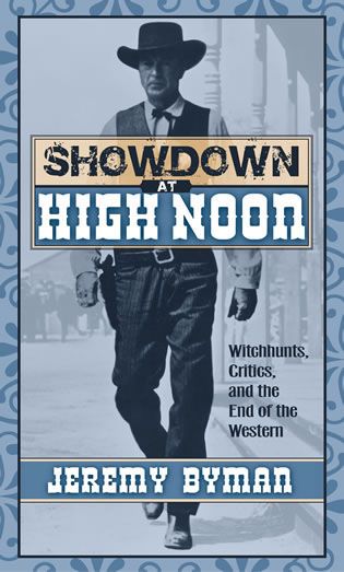 Showdown at High Noon By Jeremy Byman 9780810849983 (Paperback)