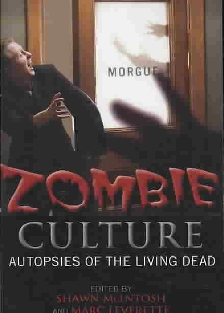 Zombie Culture By Shawn McIntosh 9780810860438 (Paperback)