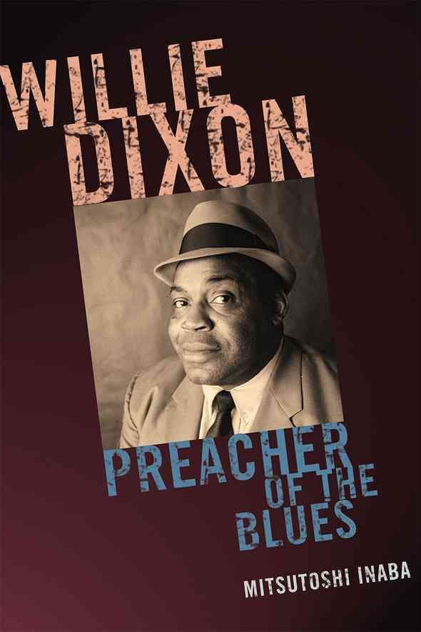 Willie Dixon By Mitsutoshi Inaba 9780810869936 (Hardback)