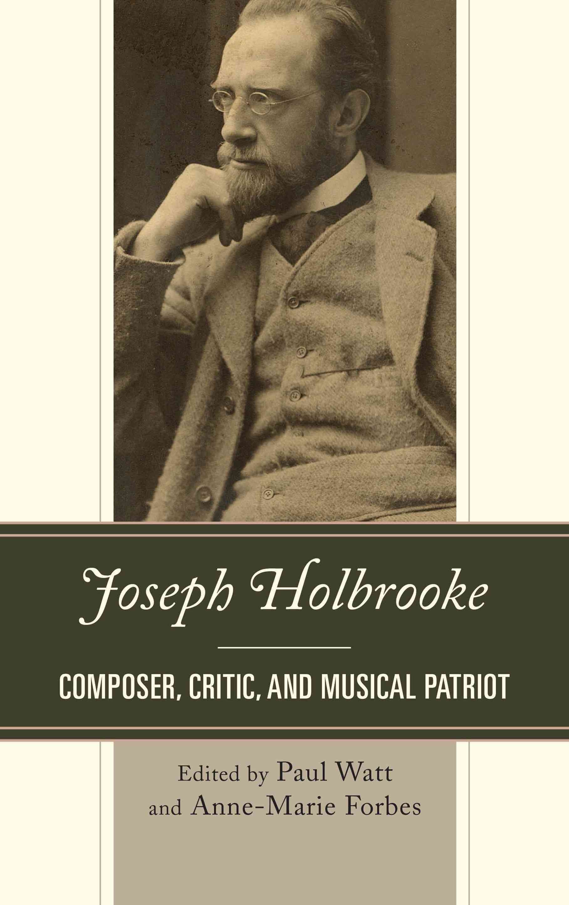 Joseph Holbrooke By Paul Watt 9780810888913 (Hardback)