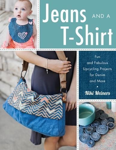 Jeans and a T-Shirt By Niki Meiners 9780811718028 (Paperback)