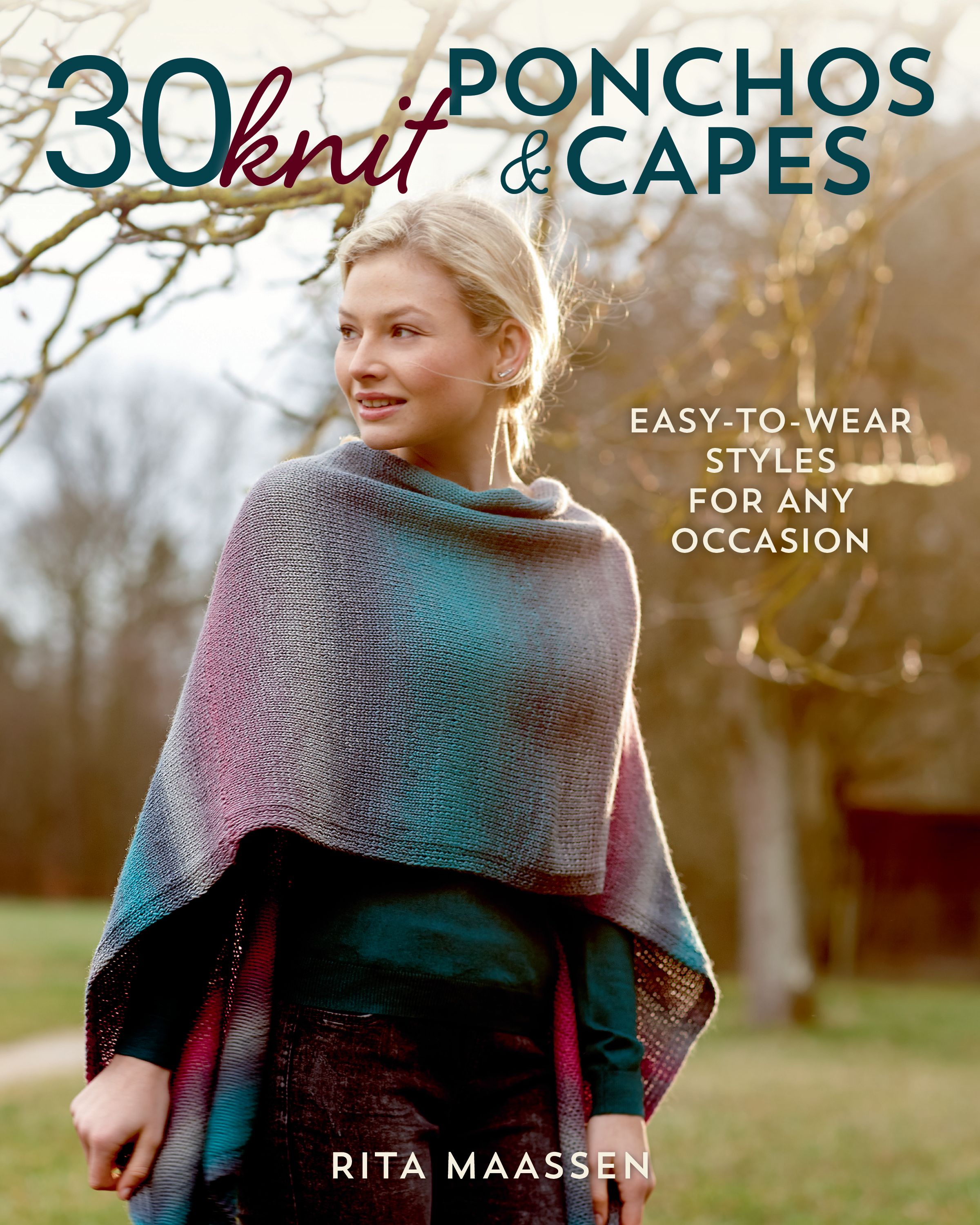 30 Knit Ponchos and Capes By Rita Maassen 9780811737098 (Paperback)