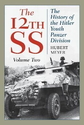 The 12th SS By Hubert Meyer 9780811739290 (Paperback)