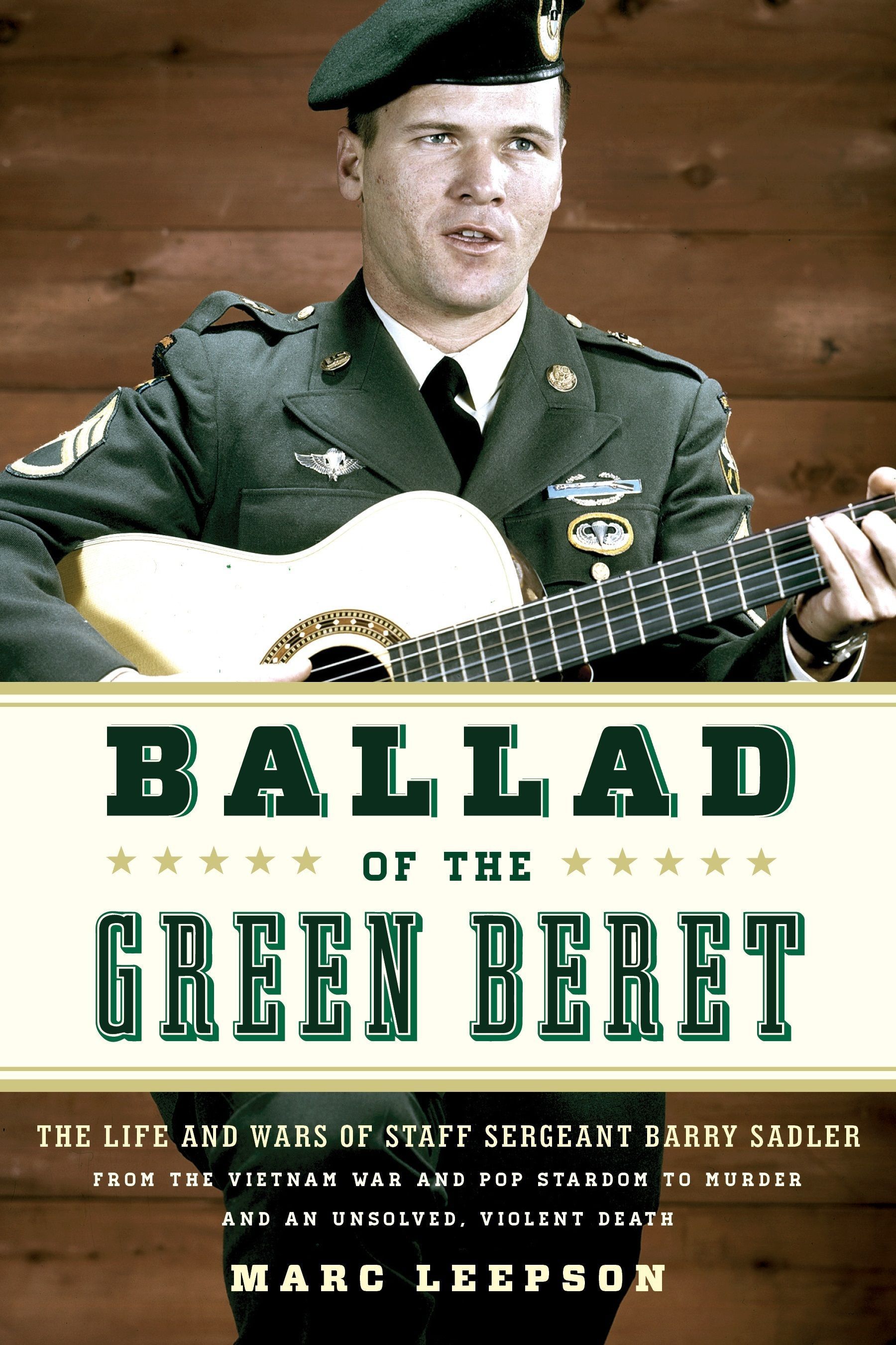 Ballad of the Green Beret By Marc Leepson 9780811772297 (Paperback)