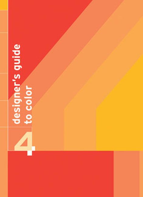 Designer's Guide to Color 4 By Ikuyoshi Shibukawa, Yumi Takahashi