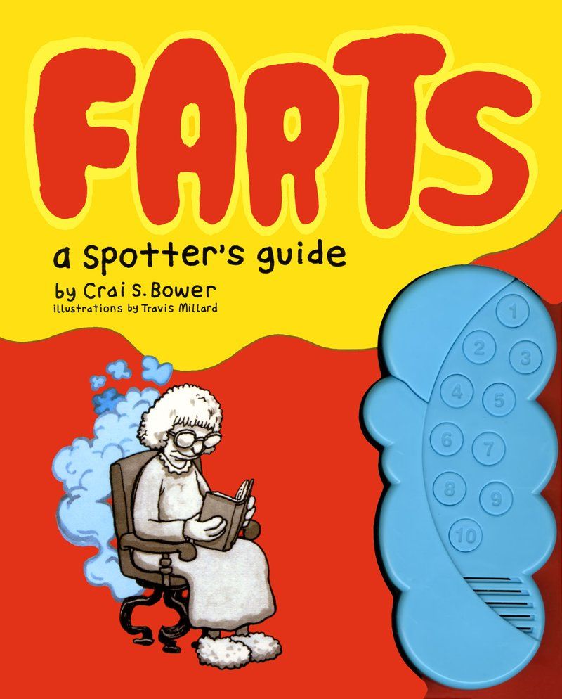 Farts: A Spotter's Guide By Crai Bower 9780811866095 (Hardback)