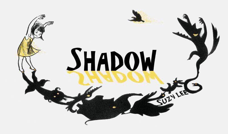 Shadow By Suzy Lee 9780811872805 (Hardback)