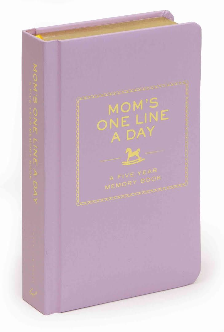 Mum's One Line a Day: A Five-Year Memory Book By Chronicle Books