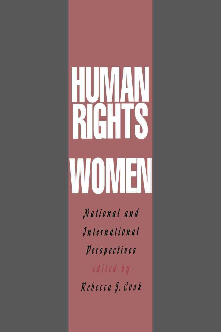 Human Rights of Women By Rebecca J. Cook 9780812215380 (Paperback)