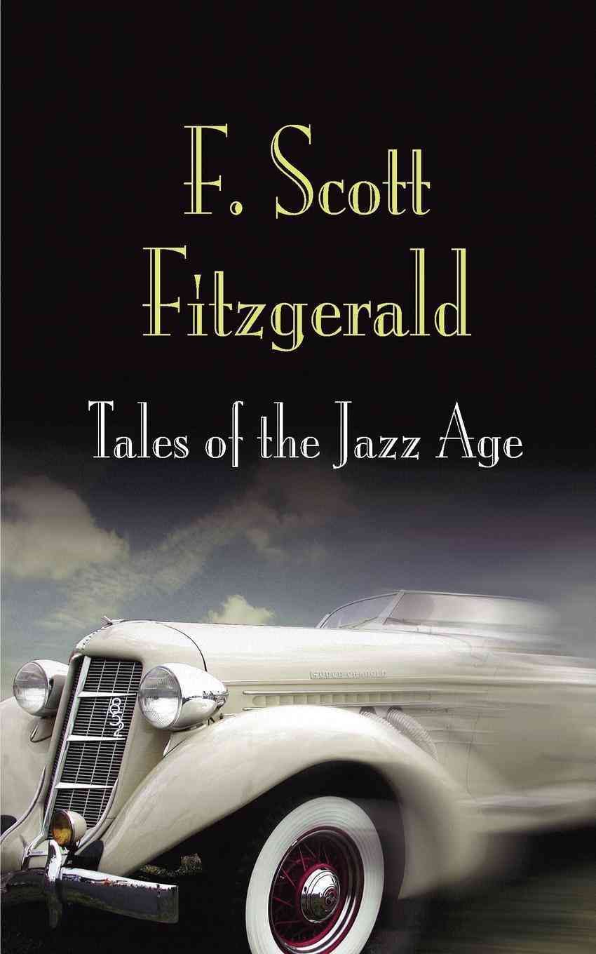 Tales of the Jazz Age By F. Scott Fitzgerald 9780812218558 (Paperback)