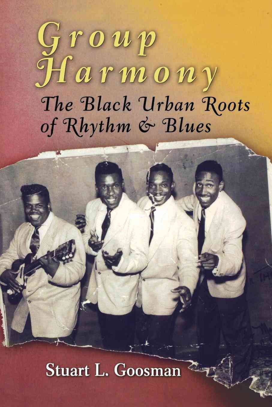 Group Harmony By Stuart L. Goosman 9780812221084 (Paperback)