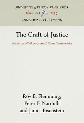 The Craft of Justice 9780812231878 (Hardback)