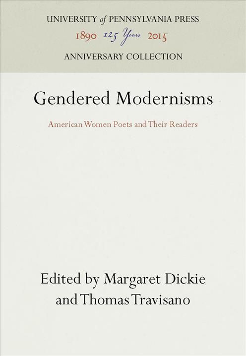 Gendered Modernisms By Margaret Dickie, Thomas Travisano 9780812233124