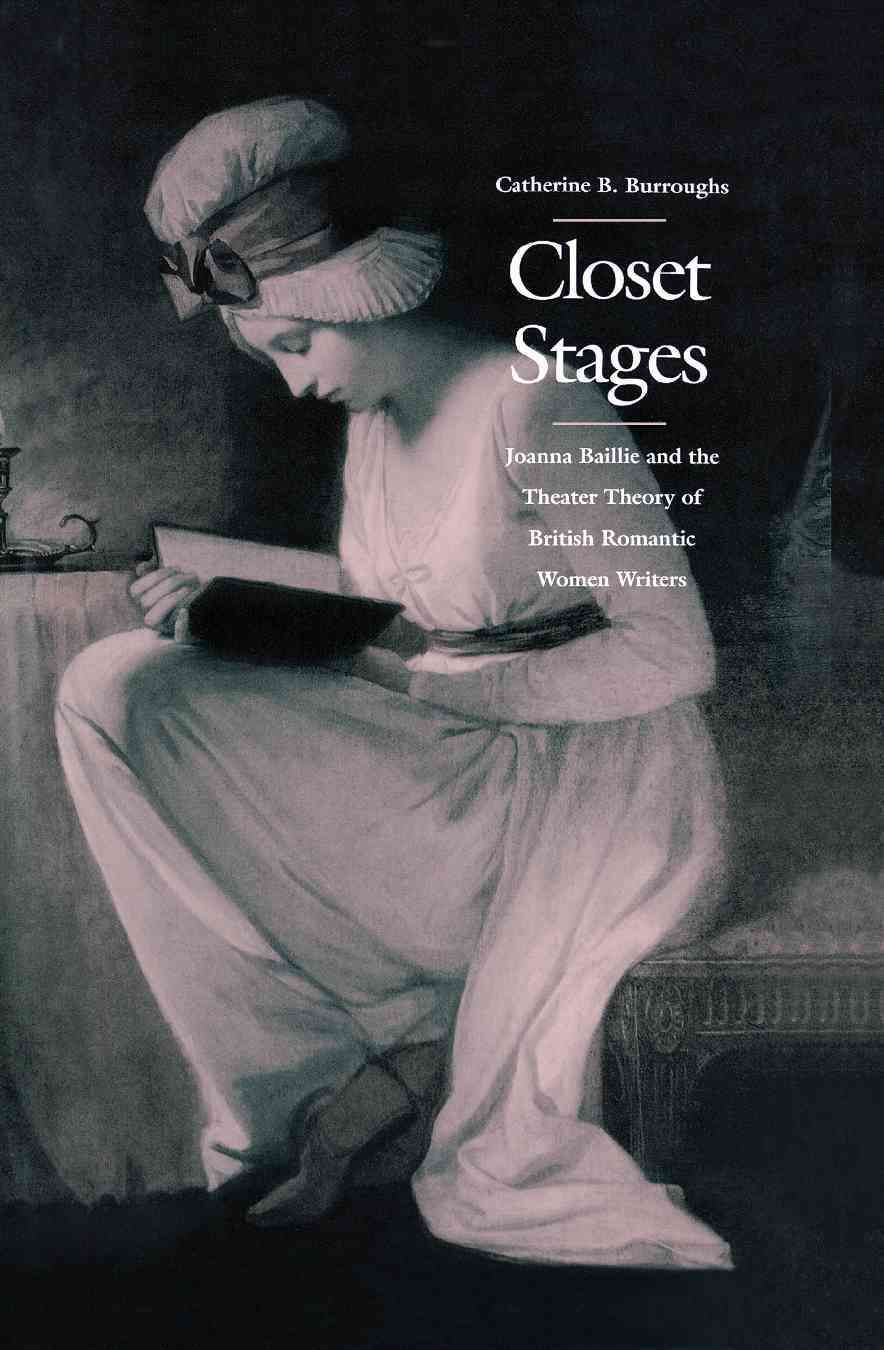 Closet Stages By Catherine B. Burroughs 9780812233933 (Hardback)