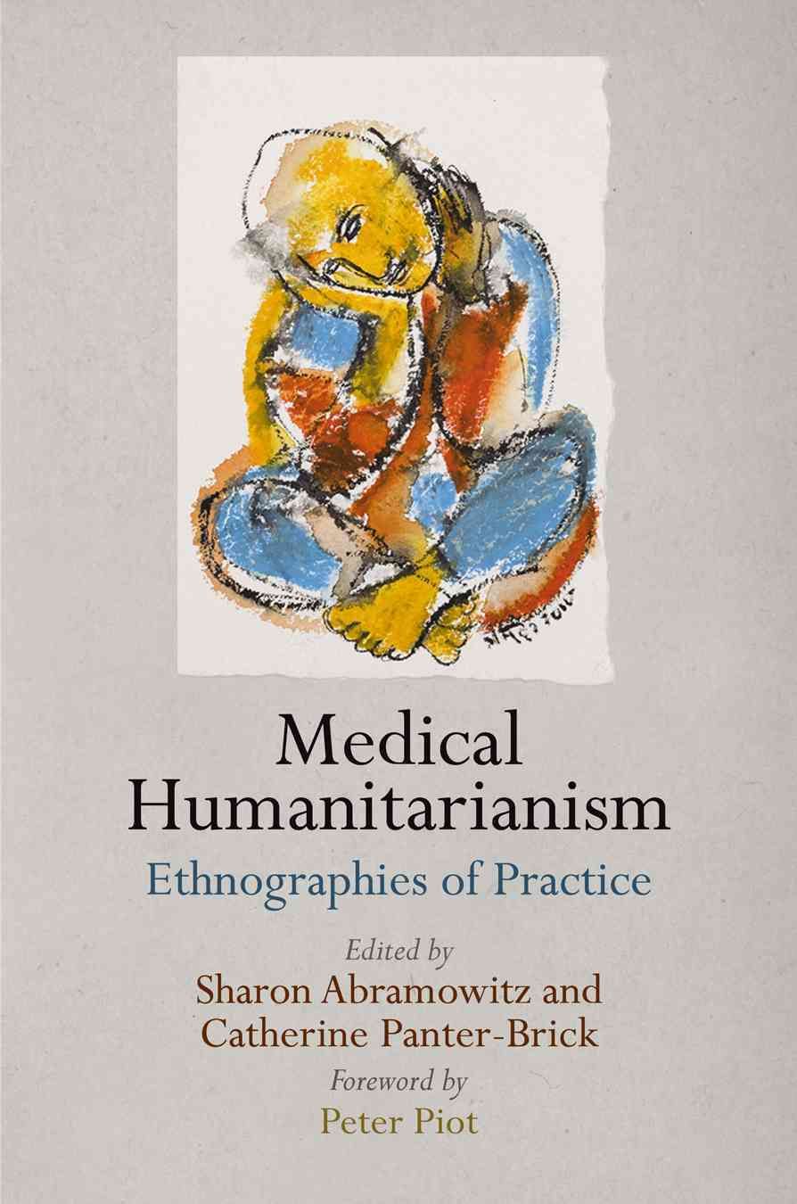 Medical Humanitarianism 9780812247329 (Hardback)
