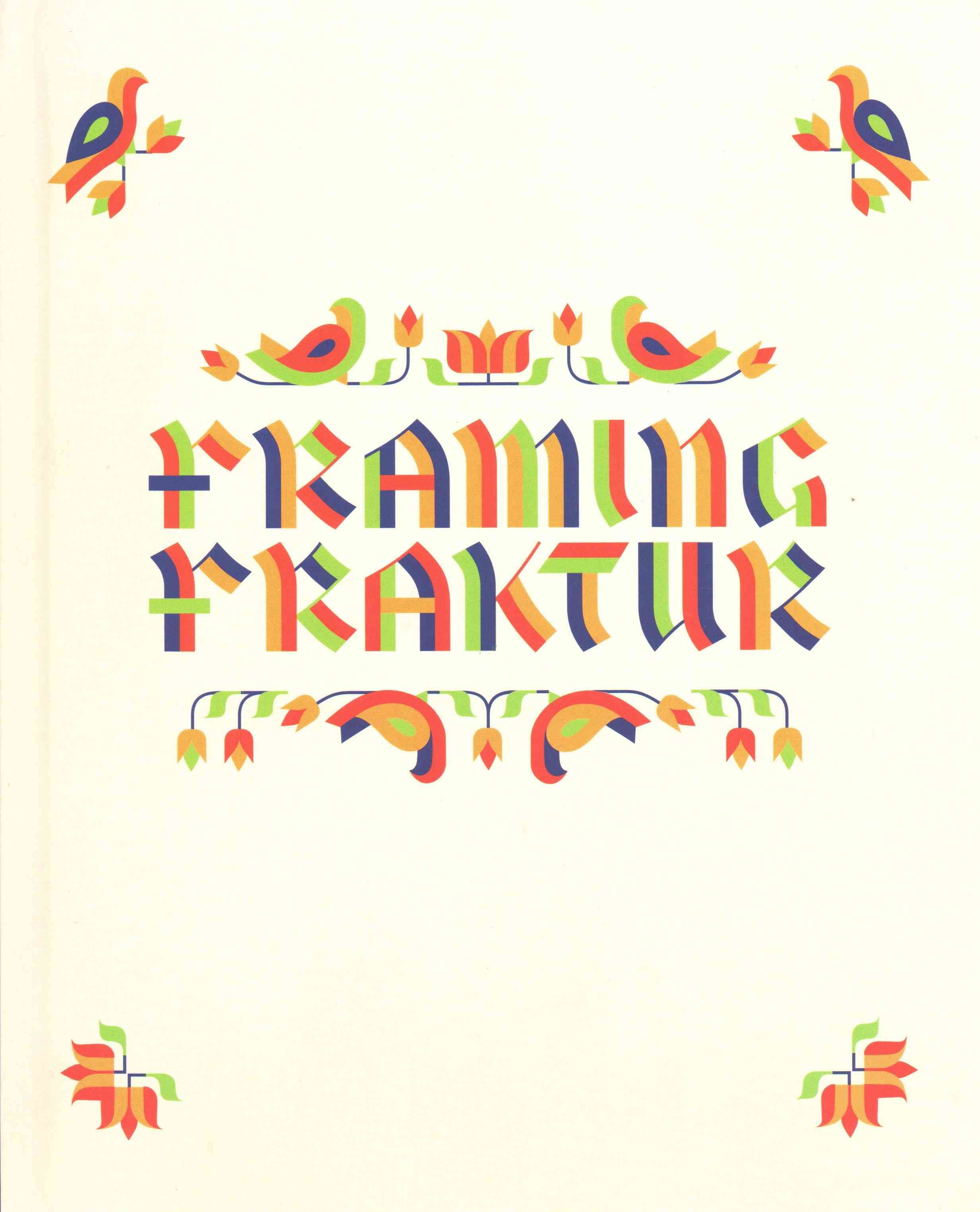 Framing Fraktur 9780812247459 (Hardback)