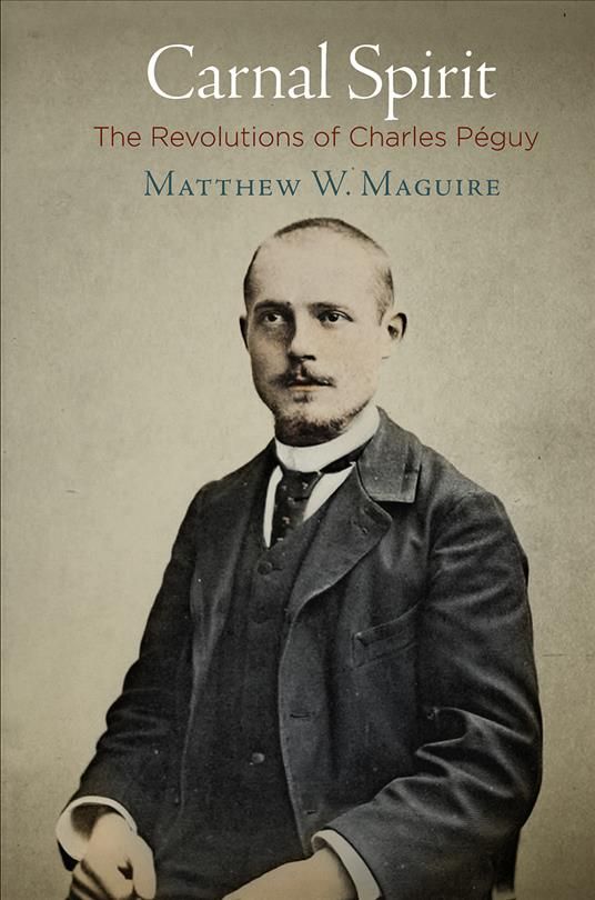 Carnal Spirit By Matthew William Maguire 9780812250954 (Hardback)