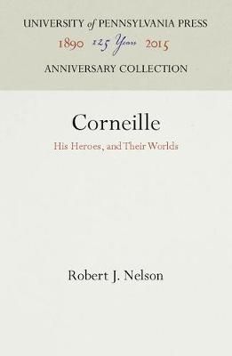 Corneille By Robert James Nelson 9780812273847 (Hardback)