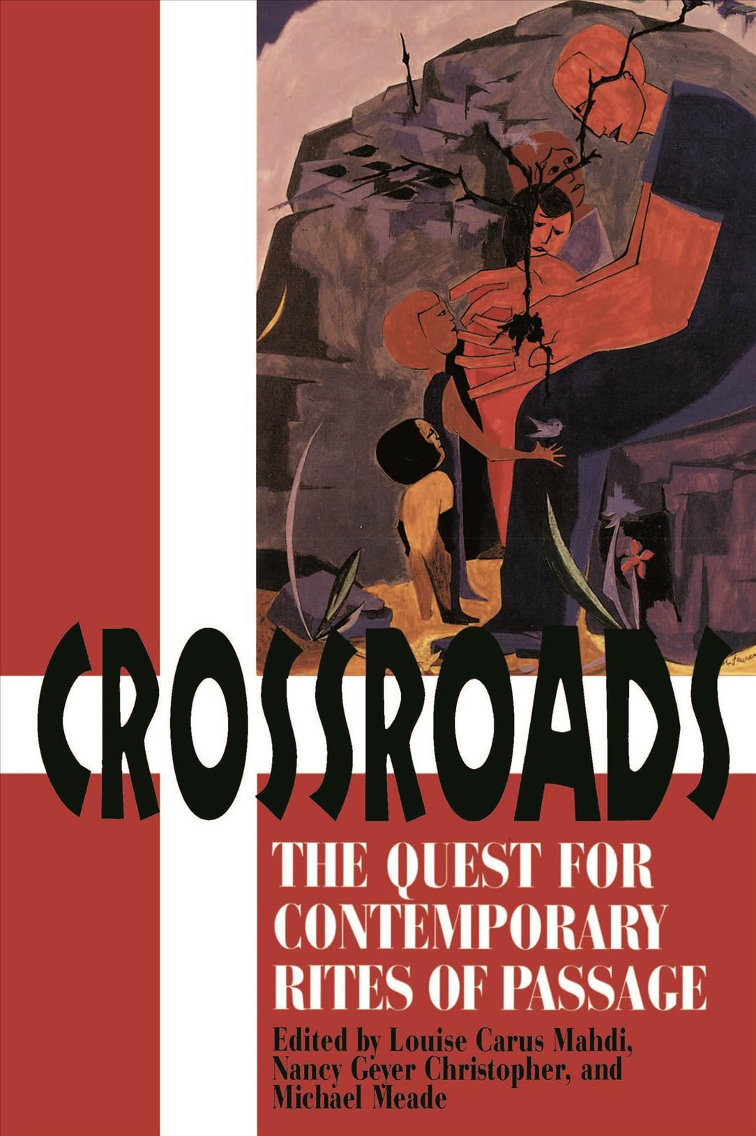 Crossroads By Louise Carus Mahdi 9780812691900 (Paperback)