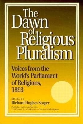 Dawn of Religious Pluralism 9780812692235 (Paperback)