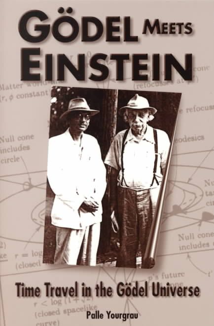Gödel Meets Einstein By Palle Yourgrau 9780812694086 (Paperback)