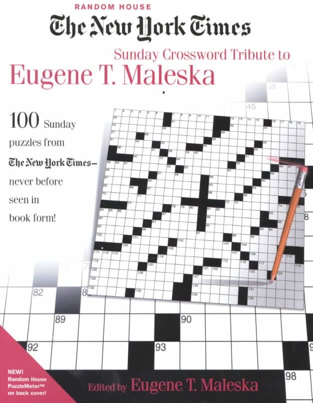 The New York Times Sunday Crossword Tribute to Eugene T. Maleska