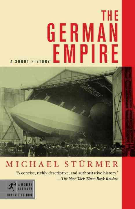 The German Empire By Michael Sturmer 9780812966206 (Paperback)