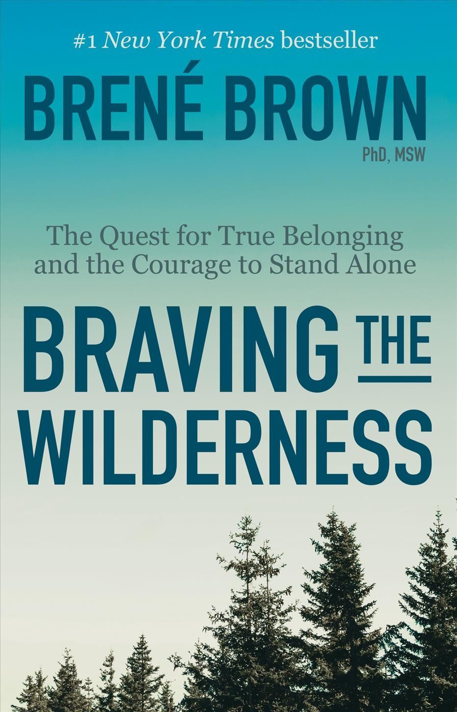 Braving the Wilderness: Reese's Book Club By Brené Brown (Paperback)