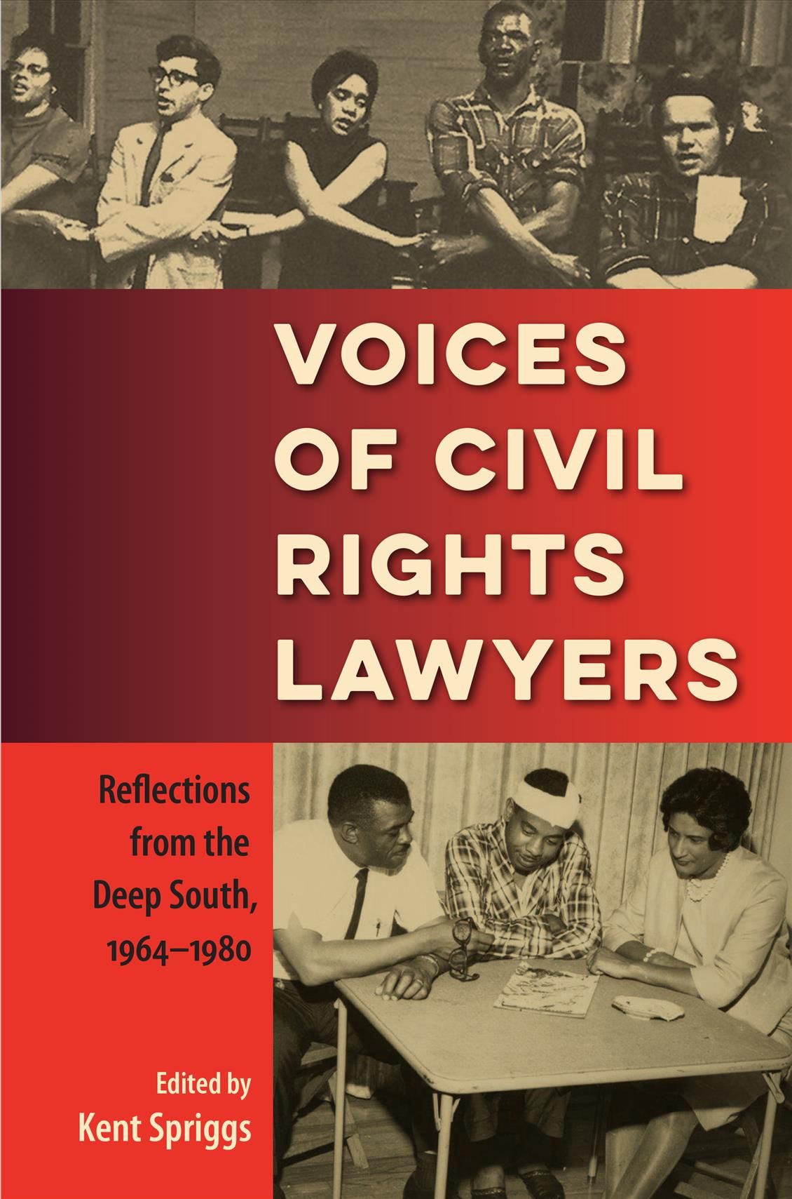 Voices of Civil Rights Lawyers 9780813054322 (Hardback)