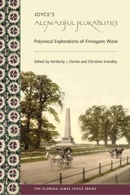 Joyce's Allmaziful Plurabilities 9780813064819 (Paperback)