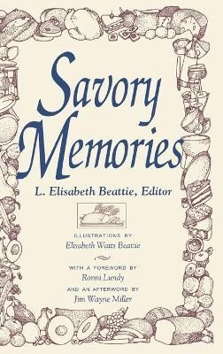 Savory Memories By Beattie, L. Elisabeth 9780813120461 (Hardback)