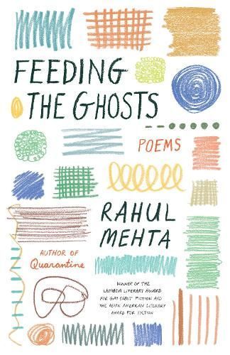 Feeding the Ghosts By Rahul Mehta 9780813198804 (Paperback)