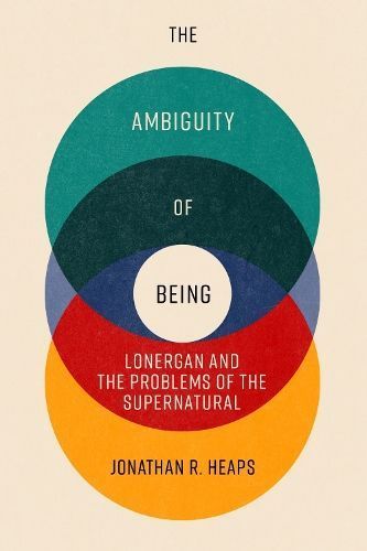 The Ambiguity of Being By Jonathan R. Heaps 9780813238043 (Hardback)