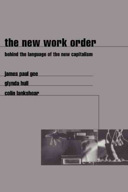 The New Work Order By James Gee 9780813332611 (Paperback)