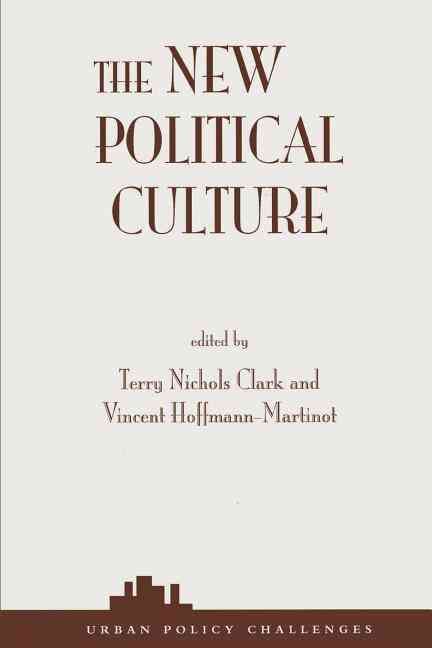 The New Political Culture 9780813366944 (Paperback)