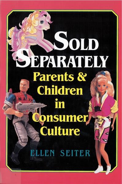 Sold Separately By Ellen Seiter 9780813521985 (Paperback)
