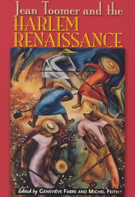 Jean Toomer and the Harlem Renaissance 9780813528465 (Paperback)