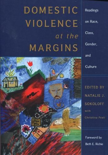 Domestic Violence at the Margins By Natalie J. Sokoloff 9780813535708