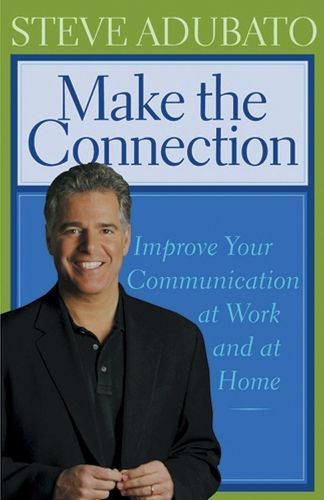 Make the Connection By Steve Adubato 9780813536521 (Hardback)