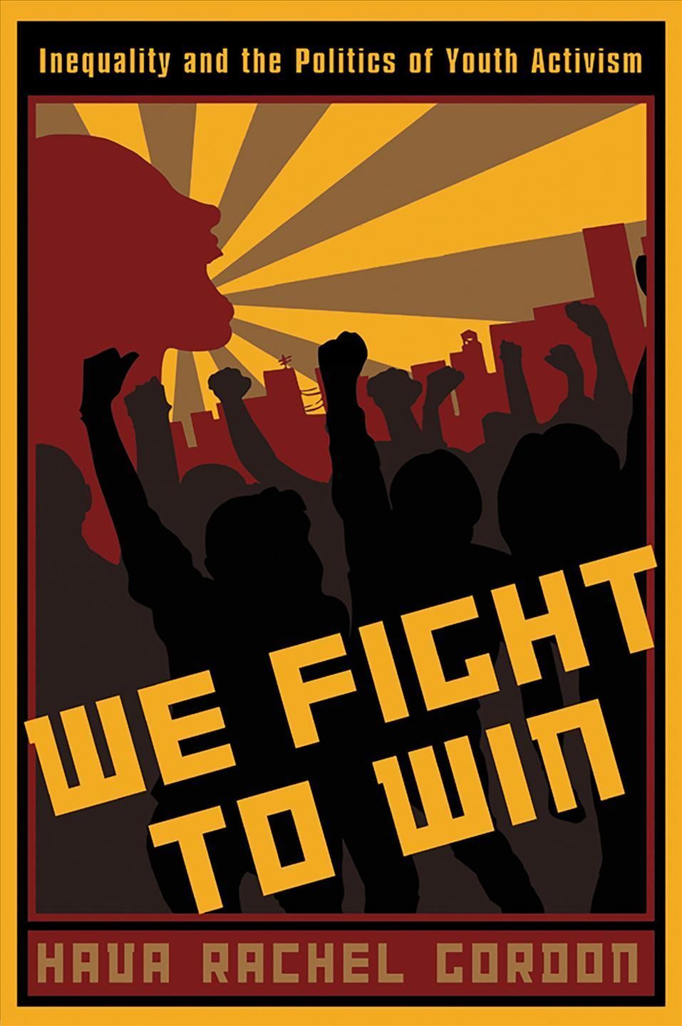 We Fight to Win By Hava Rachel Gordon 9780813546698 (Hardback)