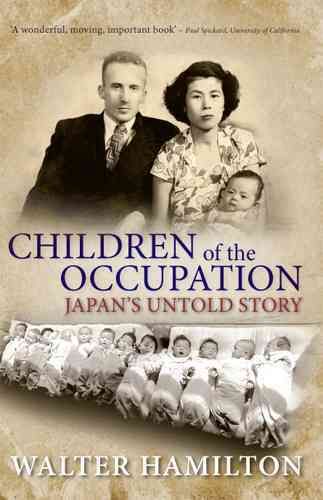 Children of the Occupation By Walter Hamilton 9780813561004