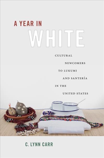 A Year in White By C. Lynn Carr 9780813571201 (Hardback)