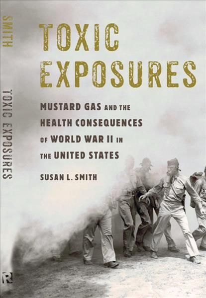 Toxic Exposures By Susan L. Smith 9780813586106 (Paperback)