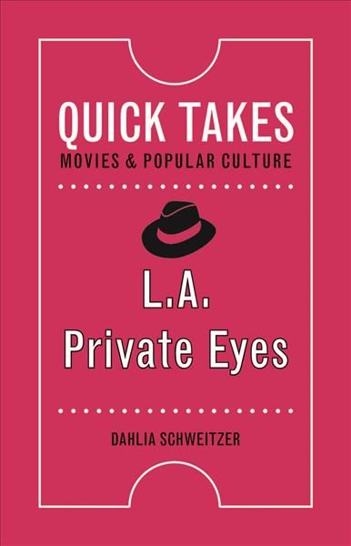 L.A. Private Eyes By Dahlia Schweitzer 9780813596365 (Paperback)