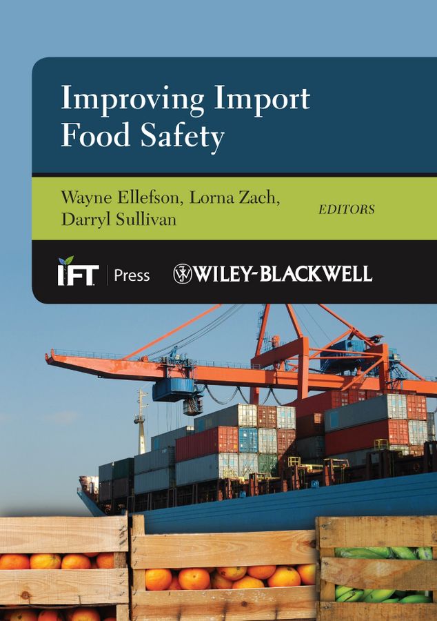 Improving Import Food Safety By Wayne Ellefson 9780813808772