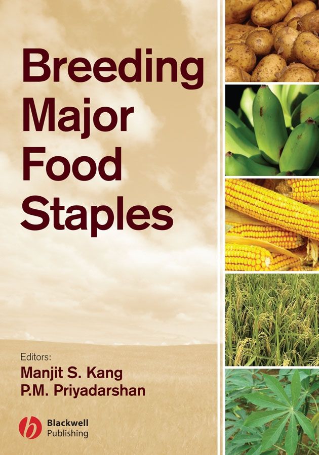 Breeding Major Food Staples By Manjit S. Kang, P. M. Priyadarshan